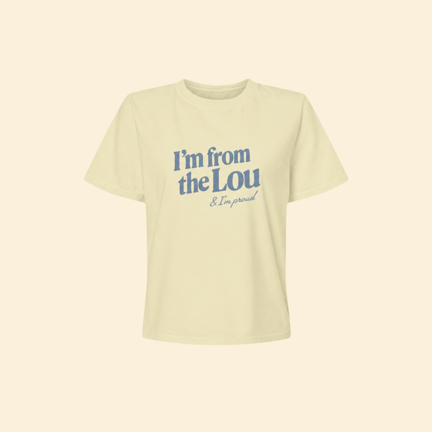 I'm From the Lou and I'm Proud Cropped Tee